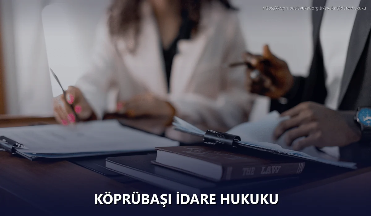 Köprübaşı İdare Hukuku